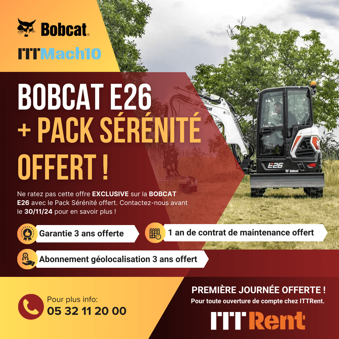 MINI-PELLE BOBCAT E26 + PACK SÉRÉNITÉ OFFERT !