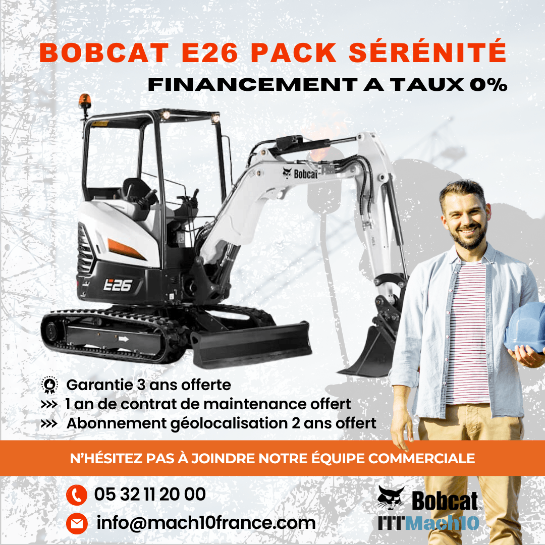 Offre Spéciale Mini Pelle BOBCAT E26